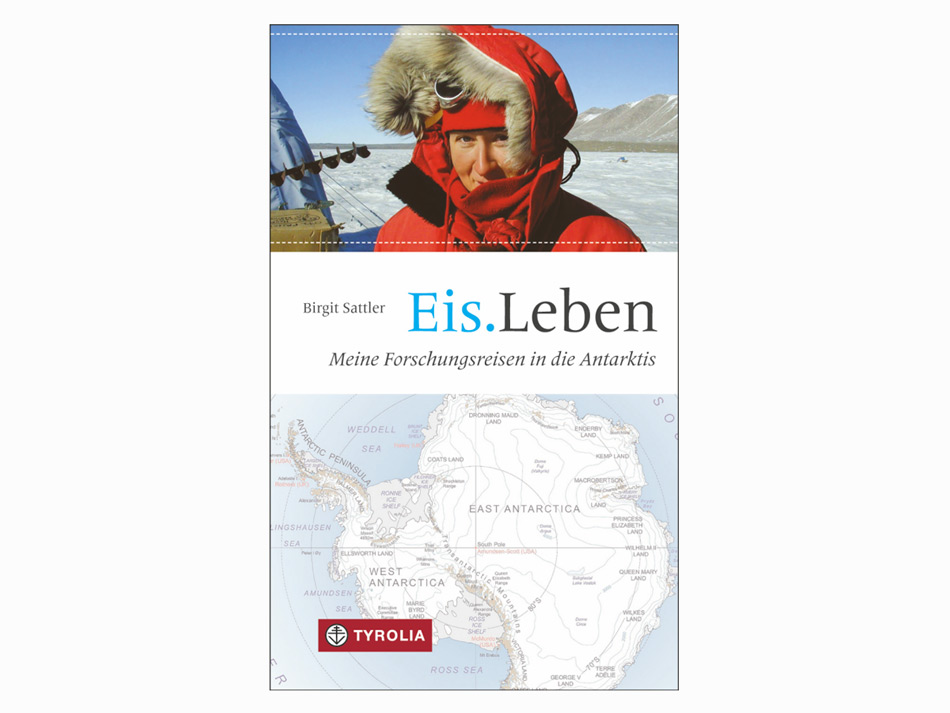 Das Buch von Dr. Birgit Sattler beschreibt das Leben und Forschen auf dem Antarktischen Kontinent. Gekonnt beschreibt sie auch ihre Gedanken und Gefühle und zeigt dem Leser, dass auch Forscher von der Wildnis und der Schönheit Antarktikas berührt werden. Bild: Tyrolia Verlag